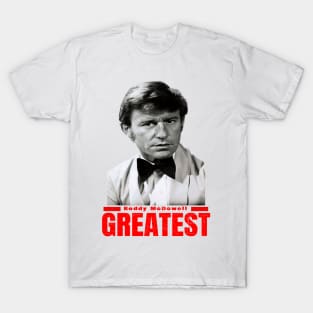 Greatest roddy mcdowall T-Shirt